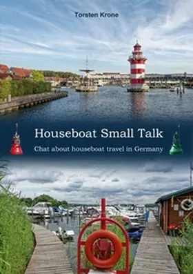 Krone |  Houseboat Small Talk | Buch |  Sack Fachmedien