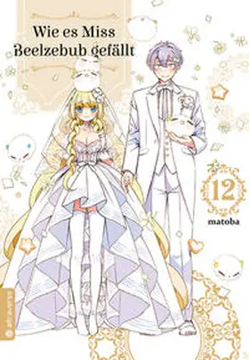 matoba |  Wie es Miss Beelzebub gefällt 12 | Buch |  Sack Fachmedien