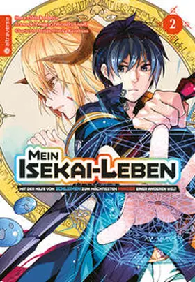 Shinkoshoto / Kazabana |  Mein Isekai-Leben - Mit der Hilfe von Schleimen zum mächtigsten Magier einer anderen Welt 02 | Buch |  Sack Fachmedien