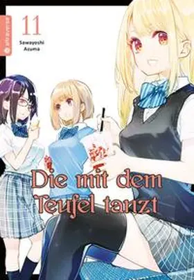 Azuma |  Die mit dem Teufel tanzt 11 | Buch |  Sack Fachmedien