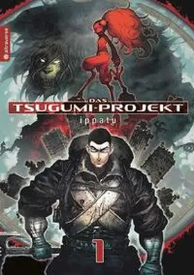 ippatu |  Das Tsugumi-Projekt 01 | Buch |  Sack Fachmedien