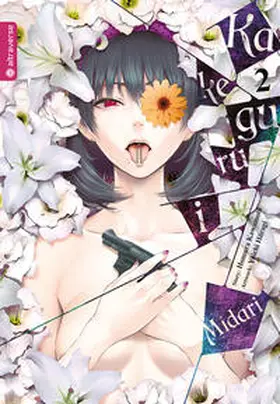 Kawamoto / Hiiragi |  Kakegurui Midari 02 | eBook | Sack Fachmedien