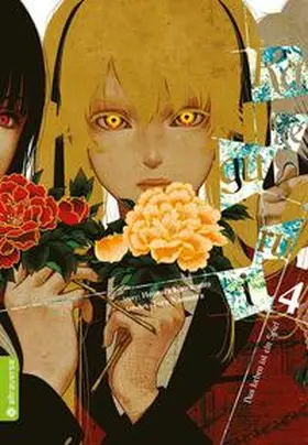 Kawamoto / Naomura |  Kakegurui - Das Leben ist ein Spiel 04 | eBook | Sack Fachmedien