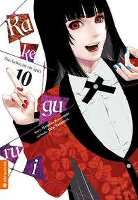 Kawamoto / Naomura |  Kakegurui - Das Leben ist ein Spiel 10 | eBook | Sack Fachmedien