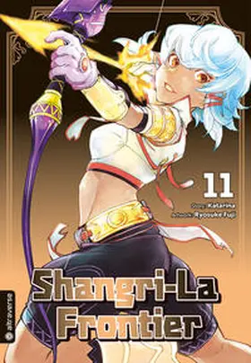Katarina / Fuji |  Shangri-La Frontier 11 | eBook | Sack Fachmedien