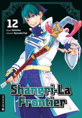 Katarina / Fuji |  Shangri-La Frontier 12 | Buch |  Sack Fachmedien