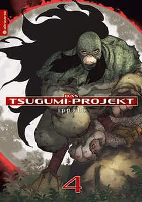ippatu |  Das Tsugumi-Projekt 04 | Buch |  Sack Fachmedien