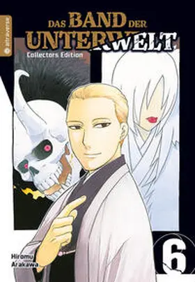 Arakawa |  Das Band der Unterwelt 06 Collectors Edition | Buch |  Sack Fachmedien