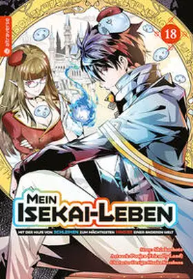 Shinkoshoto / Kazabana |  Mein Isekai-Leben - Mit der Hilfe von Schleimen zum mächtigsten Magier einer anderen Welt 18 | eBook | Sack Fachmedien