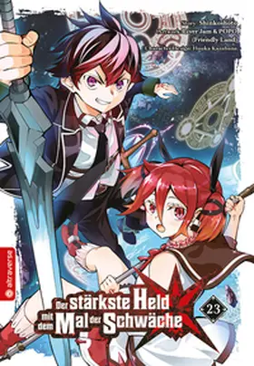 Shinkoshoto / Kazabana |  Der stärkste Held mit dem Mal der Schwäche 23 | Buch |  Sack Fachmedien