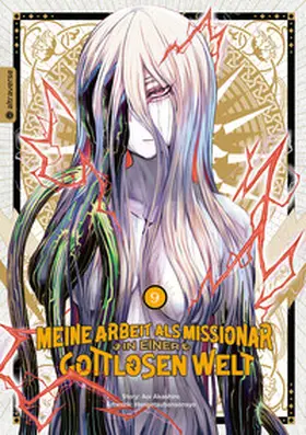 Akashiro / hangetsubansonyo |  Meine Arbeit als Missionar in einer gottlosen Welt 09 | eBook | Sack Fachmedien