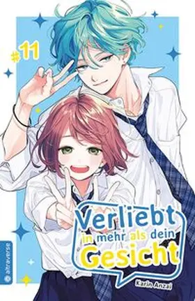 Anzai |  Verliebt in mehr als dein Gesicht 11 | Buch |  Sack Fachmedien