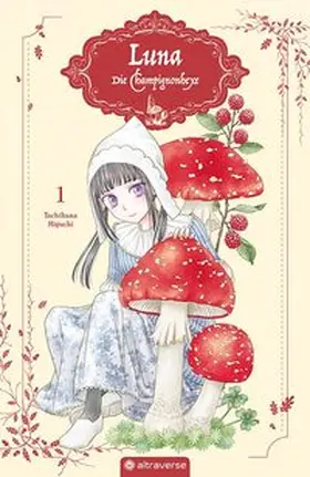 Higuchi |  Luna - Die Champignonhexe 01 | Buch |  Sack Fachmedien