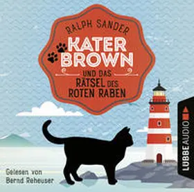 Sander |  Kater Brown und das Rätsel des Roten Raben | Sonstiges |  Sack Fachmedien