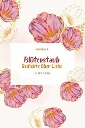 Novalis / Verlag |  Blütenstaub | eBook | Sack Fachmedien