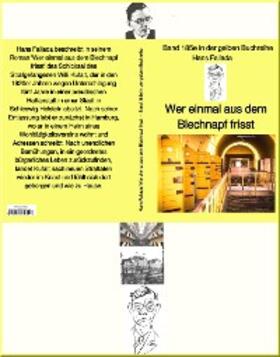 Fallada |  Hans Fallada: Wer einmal aus dem Blechnapf frisst - Band 185e in der gelben Buchreihe - bei Jürgen Ruszkowski | eBook | Sack Fachmedien