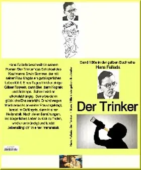 Fallada |  Hans Fallada: Der Trinker - Band 186e in der gelben Buchreihe - bei Jürgen Ruszkowski | eBook | Sack Fachmedien