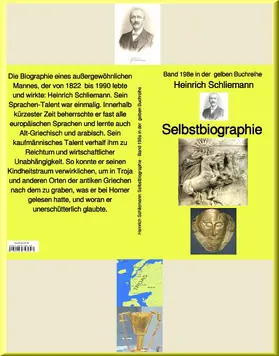Schliemann |  Heinrich Schliemann: Selbstbiographie  -  Band 198e in der gelben Buchreihe - bei Jürgen Ruszkowski | eBook | Sack Fachmedien