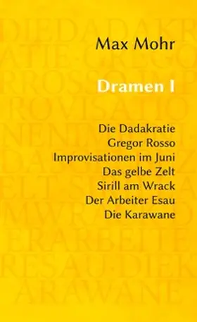 Mohr / Schimpfle |  Dramen I | Buch |  Sack Fachmedien