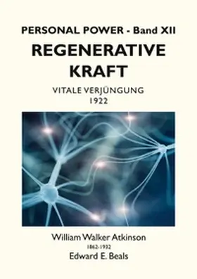 Atkinson / Rauber / Beals |  Regenerative Kraft | Buch |  Sack Fachmedien