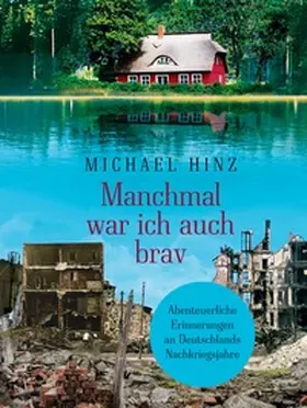 Hinz |  Manchmal war ich auch brav | Buch |  Sack Fachmedien