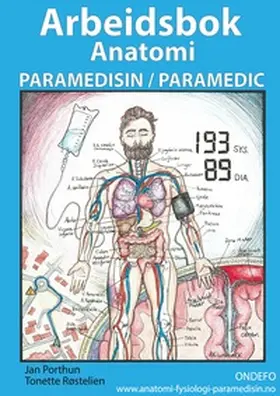 Porthun / Røstelien |  Arbeidsbok Anatomi for Paramedisin og Paramedic | Buch |  Sack Fachmedien
