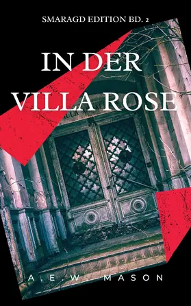 Mason |  In der Villa Rose | eBook | Sack Fachmedien
