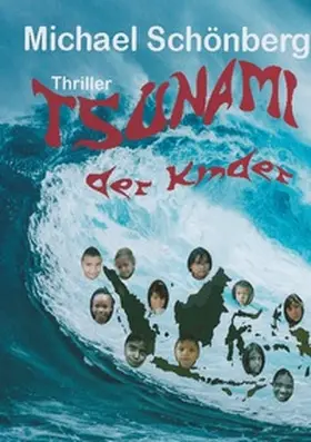 Schönberg |  Tsunami der Kinder | Buch |  Sack Fachmedien