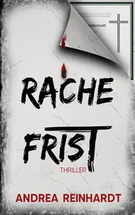 Reinhardt |  Rachefrist | Buch |  Sack Fachmedien