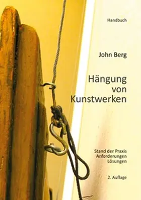 Berg |  Hängung von Kunstwerken | Buch |  Sack Fachmedien