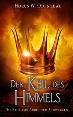Odenthal |  Der Keil des Himmels | Buch |  Sack Fachmedien
