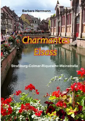 Herrmann |  Charmantes Elsass | eBook | Sack Fachmedien