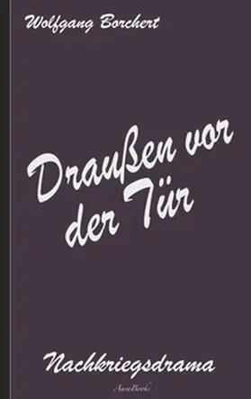 Borchert |  Draußen vor der Tür | Buch |  Sack Fachmedien