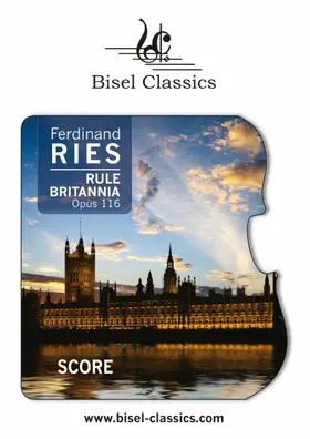 Ries / Begley |  Rule Britannia, Opus 116 | eBook | Sack Fachmedien