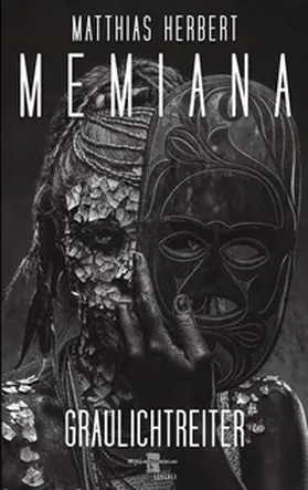 Herbert |  Memiana 13 - Graulichtreiter | Buch |  Sack Fachmedien