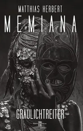 Herbert |  Memiana 13 - Graulichtreiter | Buch |  Sack Fachmedien