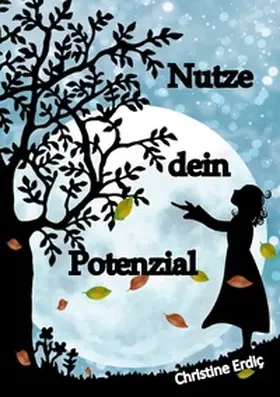 Erdic |  Nutze dein Potenzial | Buch |  Sack Fachmedien