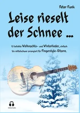Funk |  Leise rieselt der Schnee ... | Buch |  Sack Fachmedien