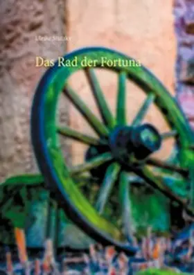 Stutzky |  Das Rad der Fortuna | eBook | Sack Fachmedien