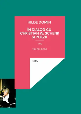 Domin |  Hilde Domin în dialog cu Christian W. Schenk 1995 | eBook | Sack Fachmedien