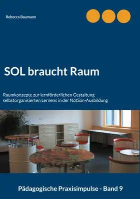 Baumann |  SOL braucht Raum | eBook | Sack Fachmedien