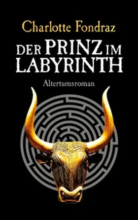 Fondraz |  Der Prinz im Labyrinth | Buch |  Sack Fachmedien
