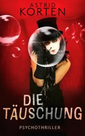 Korten |  Die Täuschung | eBook | Sack Fachmedien