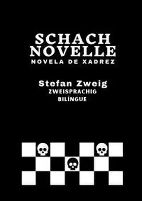 Zweig |  Schachnovelle - Novela de Xadrez | Buch |  Sack Fachmedien