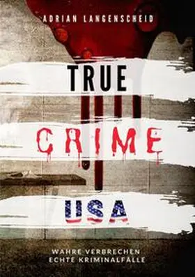 Langenscheid |  True Crime USA | Buch |  Sack Fachmedien