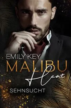 Key |  Malibu Heat: Sehnsucht | Buch |  Sack Fachmedien