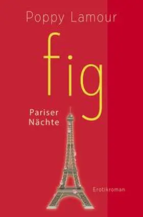 Lamour |  fig - Pariser Nächte | Buch |  Sack Fachmedien