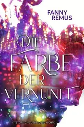 Remus |  Die Farbe der Vernunft | Buch |  Sack Fachmedien
