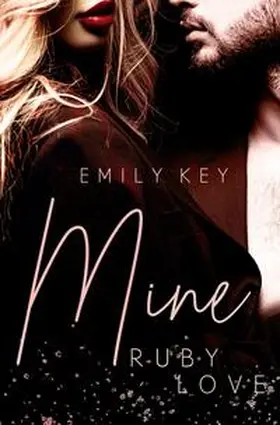 Key |  Mine - Ruby Love | Buch |  Sack Fachmedien