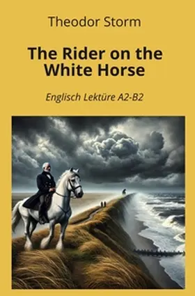 Storm / Graf |  The Rider on the White Horse | Buch |  Sack Fachmedien